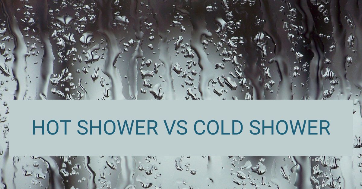 Hot Shower Vs Cold Shower Discover 10 Benefits Of Both